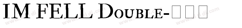 IM FELL Double字体转换